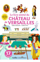 Le livre anime du chateau de versailles