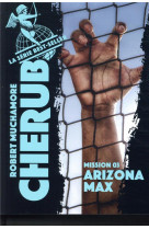 Cherub tome 3 : arizona max