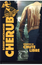 Cherub tome 4 : chute libre