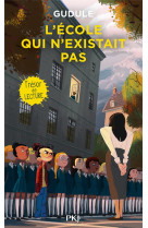 L'ecole qui n'existait pas