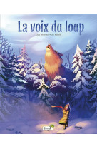 La voix du loup