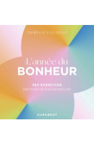 L'annee du bonheur