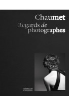 Chaumet couverture 2 - regards de photographes