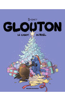 Glouton, tome 08 - le cabot de noel