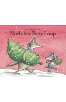 Noel chez papy loup