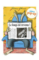 Le loup est revenu ! edition pop-up