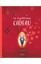 Le mysterieux cadeau