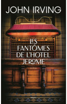 Les fantomes de l'hotel jerome