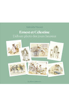 Ernest et celestine - l'album photo des jours heureux