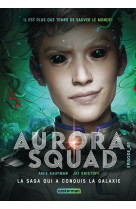 Aurora squad - vol03 - episode 3 (edition poche)