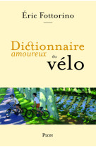 Dictionnaire amoureux du velo