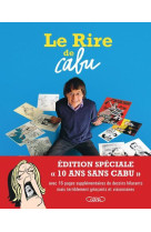 Le rire de cabu - edition hommage