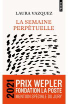 La semaine perpetuelle