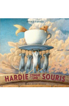 Hardie comme une souris