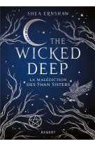 The wicked deep  -  la malediction des swan sisters