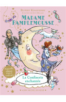 Madame pamplemousse t.3  -  la confiserie enchantee