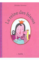 La reine des bisous