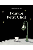 Pauvre petit chat