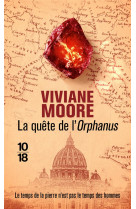 La quete de l'orphanus