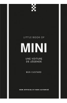 Little book of mini - une voiture de legende