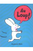 Au loup !