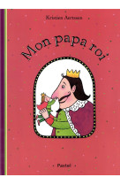 Mon papa roi