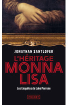 L'heritage monna lisa - les enquetes de luke perrone