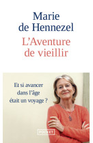 L'aventure de vieillir