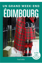 Un grand week-end : edimbourg