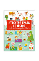 Stickers epais et decors - l'atelier du pere noel