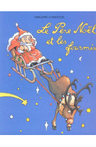 Le pere noel et les fourmis