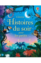 Histoires du soir pour les petits - des 2 ans