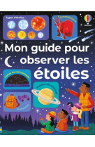 Mon guide pour observer les etoiles - des 6 ans