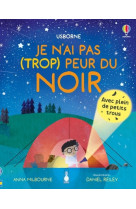 Je n'ai pas (trop) peur du noir - des 3 ans