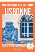 Un grand week-end : lisbonne