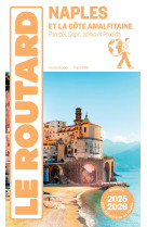 Guide du routard naples et la cote amalfitaine 2025/26