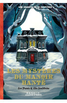 Les mysteres du manoir hante