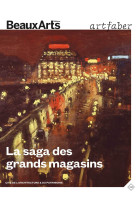 La saga des grands magasins - a la cite de larchitecture et du patrimoine