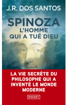 Spinoza - l'homme qui a tue dieu