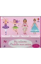 Ma valisette j'habille mes amies les princesses, les fées, les filles et les ballerines - dès 5 ans