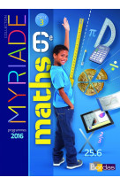 Myriade mathematiques 6e 2016 manuel eleve