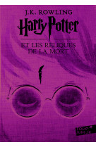 Harry potter - vii - harry potter et les reliques de la mort - edition 2017