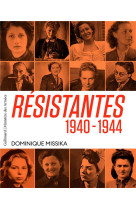 Resistantes 1940-1944