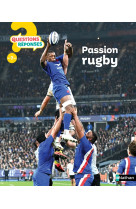 Questions reponses 7+ : passion rugby