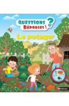 Questions reponses 5+ : le potager