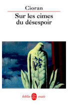 Sur les cimes du desespoir