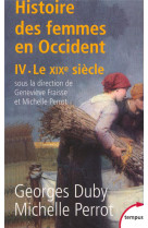 L'histoire des femmes en occident tome 4 : le xixe siecle