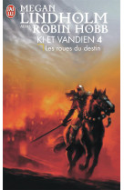 Ki et vandien t.4 : les roues du destin