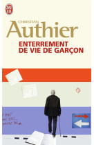 Enterrement d'une vie de garcon