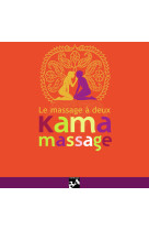 Kama massage - le massage a deux